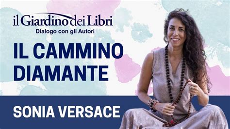 sonia versace corsi|Webinar Gratuito con Sonia Versace: Il cammino diamante.